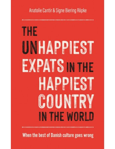 The (Un)Happiest Expats in the...
