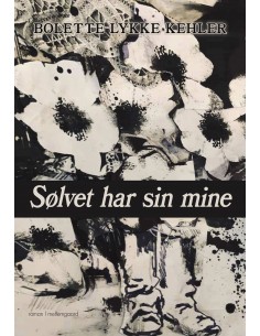 Sølvet har sin mine
