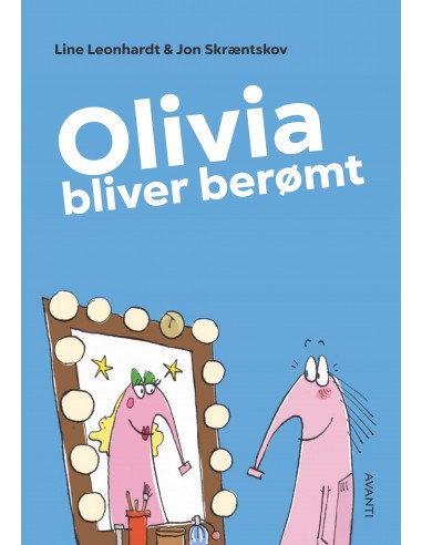Olivia bliver berømt