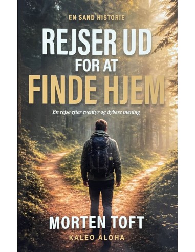 REJSER UD for at FINDE HJEM