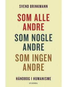 Som alle andre, som nogle...