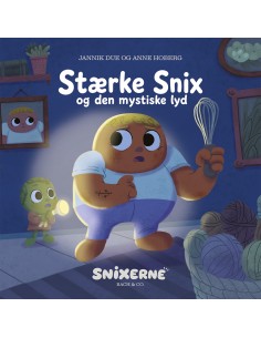 Snixerne – Stærke Snix og...