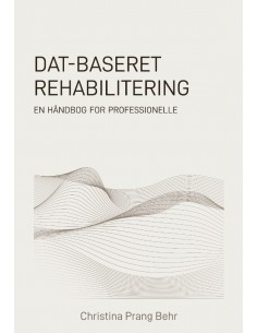 DAT-baseret rehabilitering...