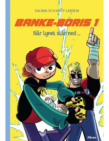 Banke-Boris 1: Når lynet slår ned...