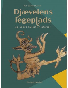 Djævelens legeplads og...