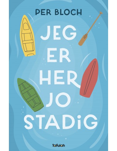 Jeg er her jo stadig
