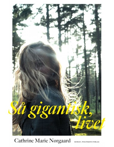 Så gigantisk, livet