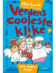 Verdens cooleste klike 3