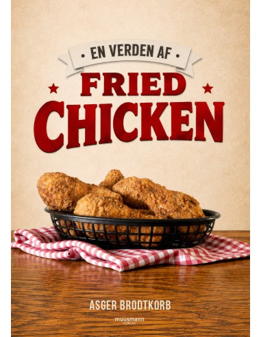 En verden af fried chicken