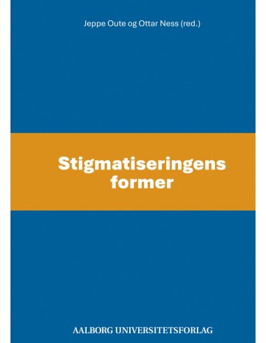 Stigmatiseringens former