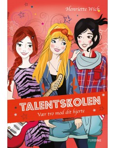 Talentskolen 3 – Vær tro...