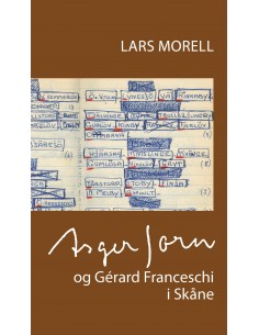 Asger Jorn og Gérard...