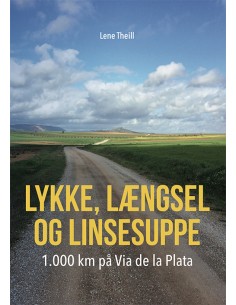 Lykke, længsel og linsesuppe