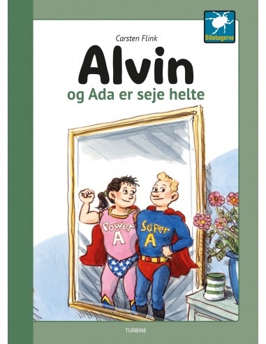 Alvin og Ada er seje helte
