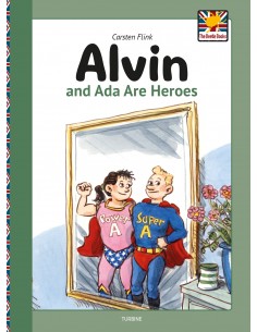 Alvin and Ada are heroes