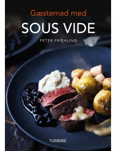 Gæstemad med SOUS VIDE
