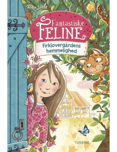 Fantastiske Feline - Firkløvergårdens...