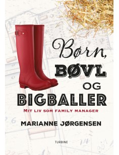 Børn, bøvl og bigballer