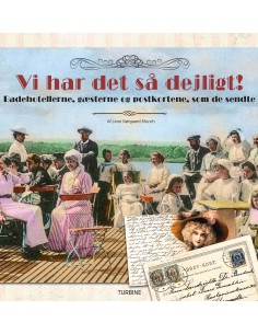 Vi har det så dejligt!