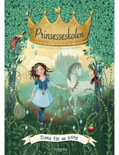 Prinsesseskolen 2: Dana får...