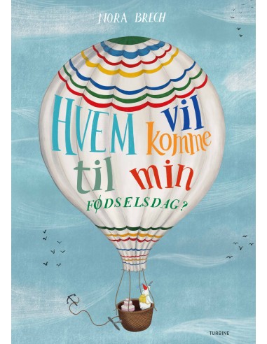 Hvem vil komme til min fødselsdag?