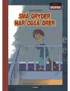 Små gryder har også ører