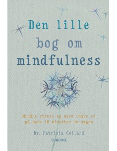 Den lille bog om mindfulness