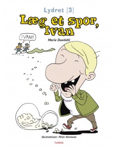Læg et spor, Ivan