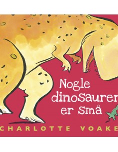 Nogle dinosaurer er små