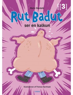 Rut Badut ser en kalkun