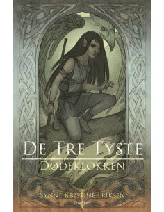 De tre tyste – Dødeklokken
