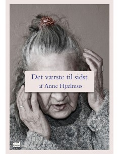 Det værste til sidst