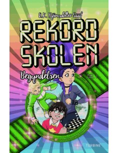 Rekordskolen, Bog 1 –...