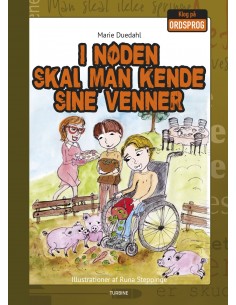 I nøden skal man kende sine...
