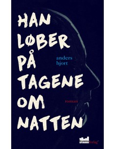 Han løber på tagene om natten