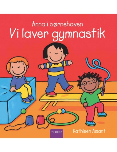 Anna i børnehaven – Vi laver gymnastik