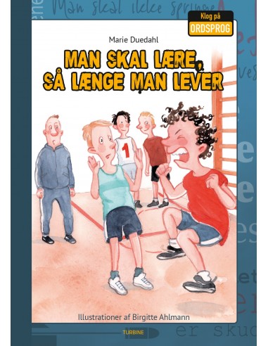 Man skal lære, så længe man lever