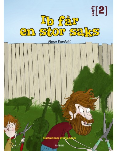 Ib får en stor saks