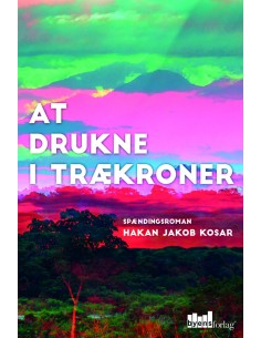 At drukne i trækroner