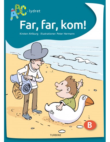 Far, far, kom!