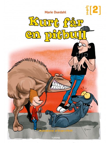 Kurt får en pitbull