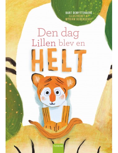 Den dag Lillen blev en helt