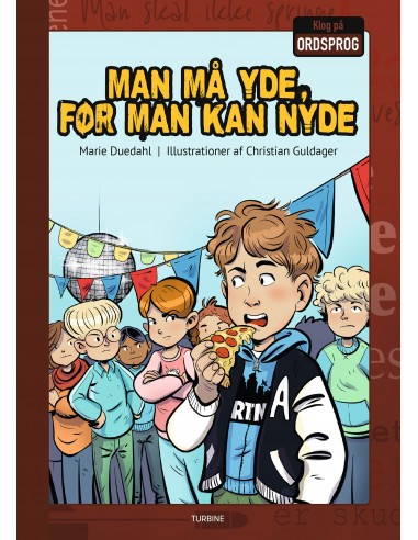 Man må yde, før man kan nyde