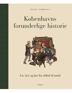 Københavns forunderlige...
