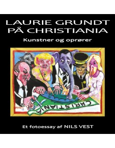 Laurie Grundt på Christiania