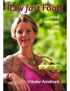 Raw Fast Food - med nærvær...