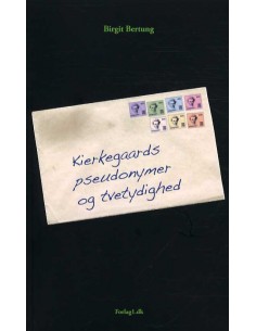 Kierkegaards pseudonymer og...