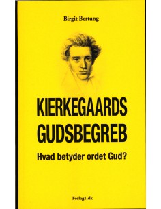 Kierkegaards Gudsbegreb -...