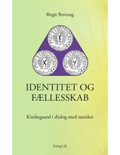 IDENTITET OG FÆLLESSKAB