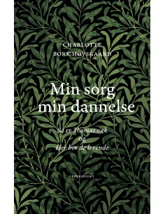 Min sorg min dannelse